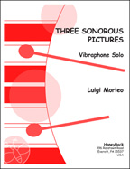 Three Sonorous Pictures for Solo Vibraphone
