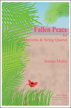 Fallen Peace for Marimba and String Quartet