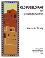 Old Pueblo Rag for Percussion Quintet