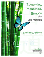 Butterflies, Mountains, Bamboo