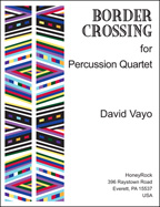 Border Crossing for Percussion Quartet