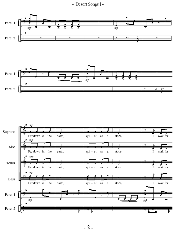 Desert Songs I,  for Choir and Percussion