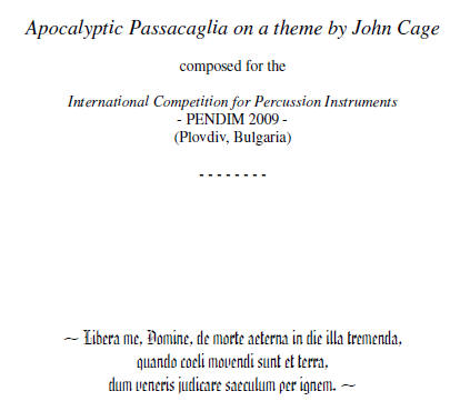 Apocalyptic Passacaglia on a theme by John Cage