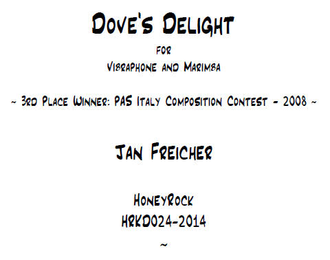 DOVE'S DELIGHT - Duet for Vibraphone & Marimba